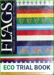Flags Through the Ages and Across the World