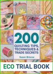 200 Quilting Tips, Techniques & Trade Secrets