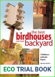 Best Birdhouses for Your Backyard