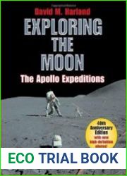 Exploring the Moon The Apollo Expeditions, Second Edition