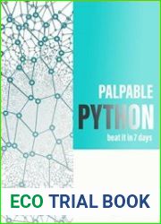 Palpable Python beat it in 7 days Learn it fast, Use it more Effective Step by Step Practical Programming for Newbies, Introduction Encoding functions Data Science