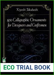 850 Calligraphic Ornaments for Designers and Craftsmen