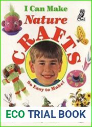 I Can Make Nature Crafts