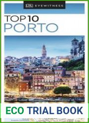 Top 10 Porto (DK Eyewitness Top 10 Travel Guide), 2023 Edition