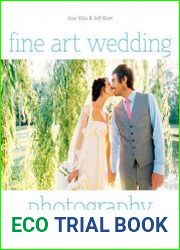 Fine Art Wedding Photography How to Capture Images with Style for the Modern Bride