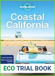 Lonely Planet Coastal California, 6th Edition