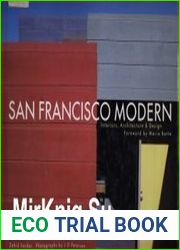 San Francisco Modern Interiors, Architecture and Design