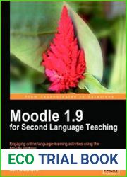 Moodle 1.9 for Second Language Teaching