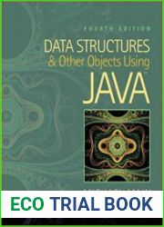 Data Structures and Other Objects Using Java, 4th Edition