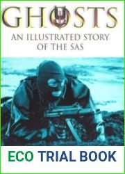 Ghosts An Illustrated Story of the SAS