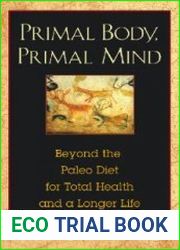 Primal Body, Primal Mind. Изначальное тело, изначальный разум