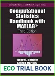 Computational Statistics Handbook with MATLAB, 3rd Edition