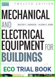 Mechanical and Electrical Equipment for Buildings, 12th Edition