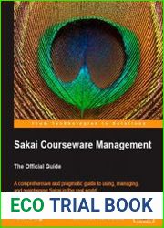 Sakai Courseware Management The Official Guide