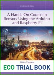 A hands-on course in sensors using the Arduino and Raspberry Pi