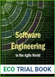 Software Engineering in the Agile World
