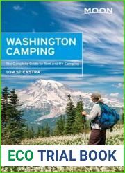 Moon Washington Camping The Complete Guide to Tent and RV Camping, 5th Edition