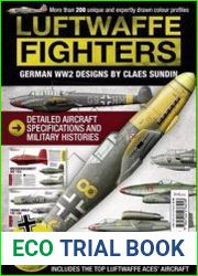 Luftwaffe Fighters German WW2 Designs by Claes Sundin