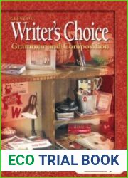 Writer|s Choice Grammar and Composition. Grade 10