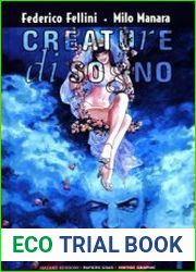 Fellini, Manara - Creature di Sogno