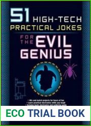 51 High-Tech Practical Jokes for the Evil Genius