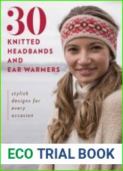 30 Knitted Headbands and Ear Warmers Stylish Designs for Every Occasion