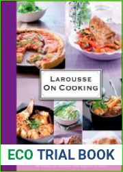 Larousse on Cooking