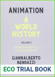 Animation A World History Volume II