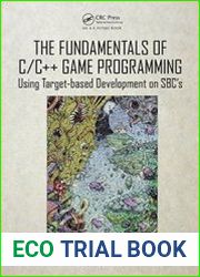The Fundamentals of C/C++ Game Programming Using Target-based Development on SBC|s