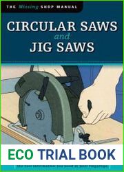 Circular Saws and Jig Saws The Tool Information You Need at Your Fingertips