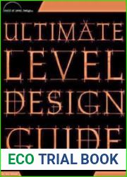 The Ultimate Level Design Guide