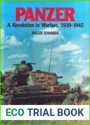 Panzer A Revolution in Warfare, 1939-1945