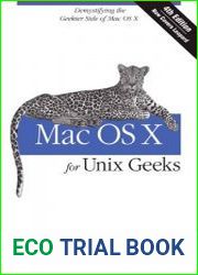 Mac OS X for Unix Geeks (Leopard) Demistifying the Geekier Side of Mac OS X, 4th Edition