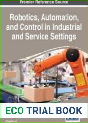 Robotics, Automation, and Control in Industrial and Service Settings