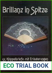 Brillanz in Spitze. 55 Kloppelbriefe mit Erlauterungen