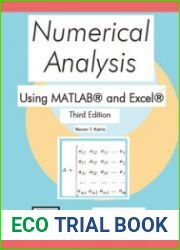 Numerical Analysis Using MATLAB and Excel, 3rd Edition