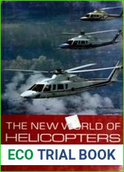 The New World of Helicopters