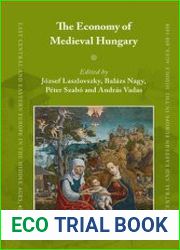 The Economy of Medieval Hungary