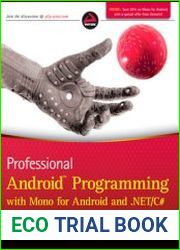 Professional Android Programming with Mono for Android and .NET / C#