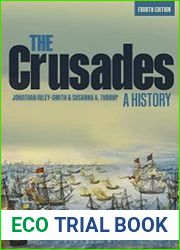 The Crusades A History, 4th edition