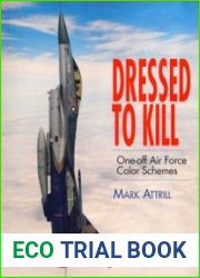 Dressed to Kill One-Off Air Force Color Schemes