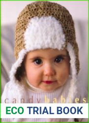 Candy Babies Cute Crochet For Wee Ones