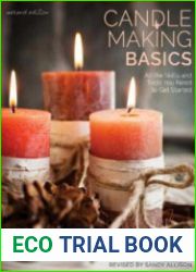 Candle Making Basics All the Skills and Tools You Need to Get Started