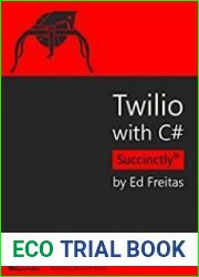 Twilio with C# Succinctly
