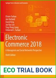 Electronic Commerce 2018 A Managerial and Social Networks Perspective. Ninth Edition