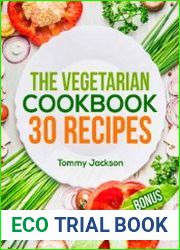 The Vegetarian Cookbook 30 recipes