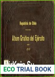 Album Grafico del Ejercito Centenario de la Independencia de Chile 1810-1910