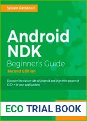 Android NDK Beginner|s Guide, 2nd Edition