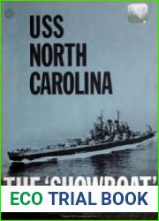 USS North Carolina The Showboat