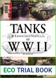 Tanks & Armoured Vehicles of WWII